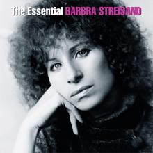 Barbra Streisand: All I Ask Of You (Album Version)