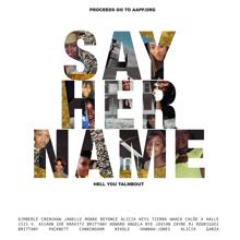 Janelle Monáe: Say Her Name (Hell You Talmbout)