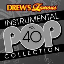 The Hit Crew: Drew's Famous Instrumental Pop Collection (Vol. 40)