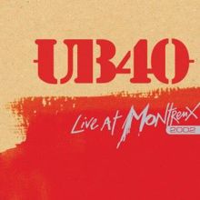 UB40: The Way You Do the Things You Do (Live)