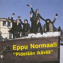 Eppu Normaali: Pidetään Ikävää (2007 Digital Remaster;)