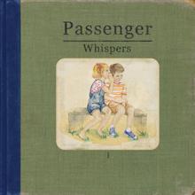 Passenger: Whispers (Deluxe Version)