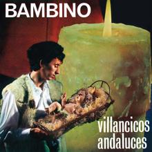 Bambino: Villancicos Andaluces (Remasterizado 2022)