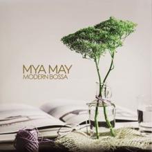 Mya May: Modern Bossa
