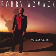 Bobby Womack: I Can't Stay Mad