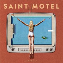 Saint Motel: Move