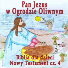 Various Artists: Pan Jezus w Ogrodzie Oliwnym