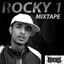 Rocks: Rocky 1 Mixtape
