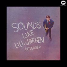 Jörgen Petersen: Sounds Like Lill-Jörgen Petersen