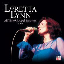 Loretta Lynn: When the Roll Is Called Up Yonder