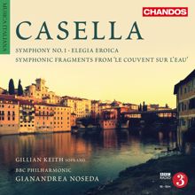 BBC Philharmonic Orchestra: Casella: Orchestral Works