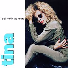 Tina Turner: Look Me in the Heart (The Singles)
