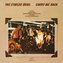 The Statler Brothers: Carry Me Back