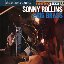 Sonny Rollins: Sonny Rollins And The Big Brass (Expanded Edition)