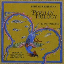 London Symphony Orchestra: Ranjbaran, B.: Persian Trilogy