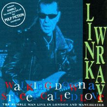 Link Wray: Walking Down A Street Called Love