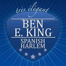 Ben E. King: Sweet and Gentle