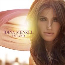 Idina Menzel: Better to Have Loved