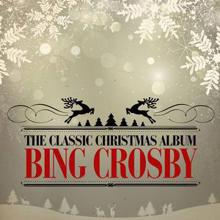 Bing Crosby, Carol Richards & John Scott Trotter: Silver Bells (Remastered)