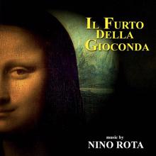 Nino Rota: Il furto della Gioconda (Original Motion Picture Soundtrack)