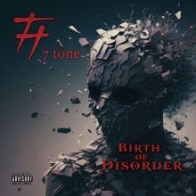 7TONE: Birth