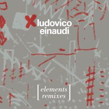 Ludovico Einaudi: Elements (DJ Tennis Remix)