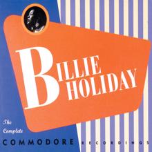 Billie Holiday: The Complete Commodore Recordings