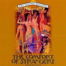 Angelo Badalamenti: The Comfort of Strangers (Original Motion Picture Soundtrack)