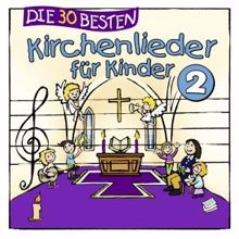 Simone Sommerland, Karsten Glück & die Kita-Frösche: Die 30 besten Kirchenlieder, Vol. 2