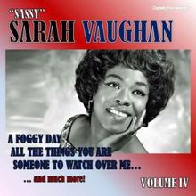Sarah Vaughan: "Sassy" Sarah Vaughan, Vol. 4 (Digitally Remastered)
