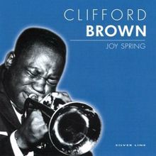 Clifford Brown: Joy Spring