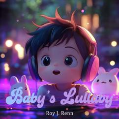 Roy J. Ren: Baby's Lullaby