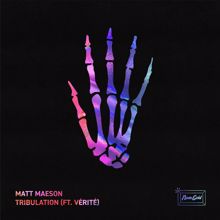 Matt Maeson: Tribulation (feat. VÉRITÉ)