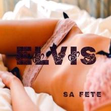 Elvis: Sa fête
