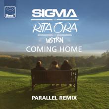 Sigma, Rita Ora: Coming Home (Parallel Remix)