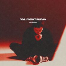 Alec Benjamin: Devil Doesn’t Bargain (Acoustic)