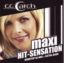 C.C. Catch: You Shot a Hole in My Soul (Maxi-Version)