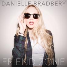 Danielle Bradbery: Friend Zone