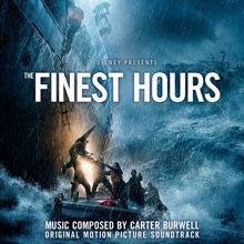 Carter Burwell: The Finest Hours (Original Motion Picture Soundtrack)