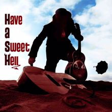 Hash: Have a Sweet Hell