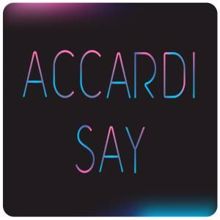 Accardi: Say