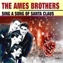 The Ames Brothers: Sing a Song of Santa Claus