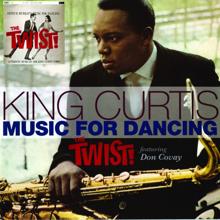 King Curtis: Music For Dancing The Twist