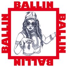 Bibi Bourelly: Ballin