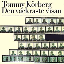 Tommy Körberg: Gammal fäbodpsalm