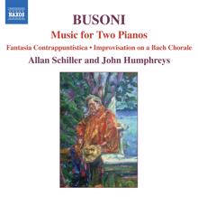 Allan Schiller: Busoni: Music for 2 Pianos