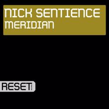 Nick Sentience: Meridian