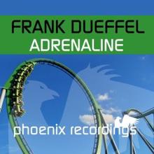 Frank Dueffel: Adrenaline (Extended Mix)