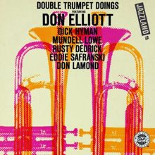 Don Elliott: Double Trumpet Doings