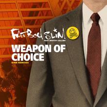 Fatboy Slim: Weapon of Choice (feat. Bootsy Collins) (KiNK Remixes)